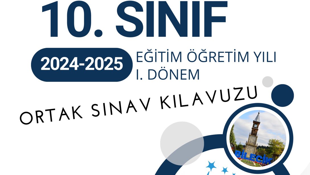 İLİMİZDE 10.SINIFLARA YÖNELİK YAPILACAK DERSLER İÇİN ORTAK SINAV KILAVUZU YAYIMLANMIŞTIR.